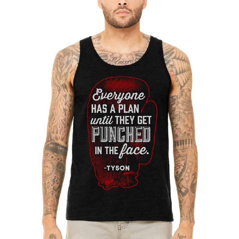 Everyone Has a Plan Until They Get Punched in the Face Unisex Tank Top